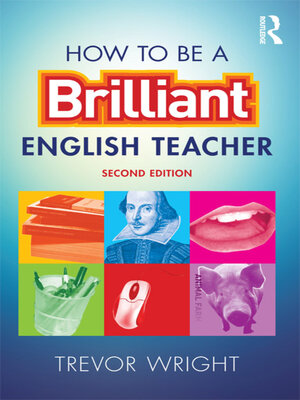 cover image of How to be a Brilliant English Teacher